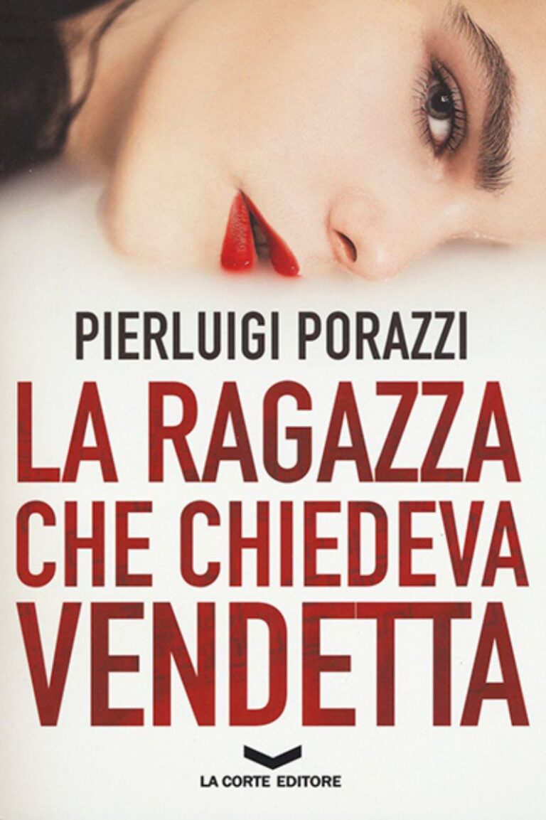 la ragazza che chiedeva vndetta - pierluigi porazzi